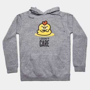 I Don't Care Hoodie